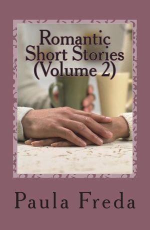 Romantic Short Stories (Volume 2)