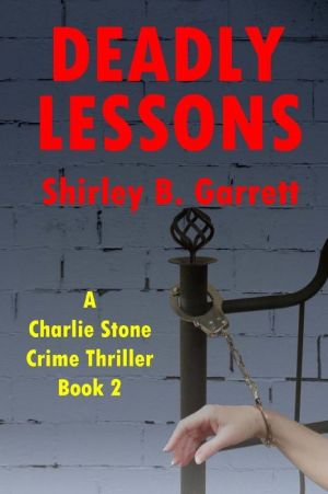 Deadly Lessons