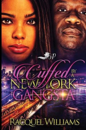 Cuffed By A New York Gangsta