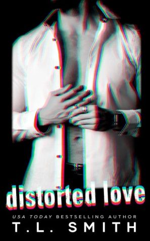 Distorted Love