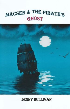 Macsen and the Pirate's Ghost