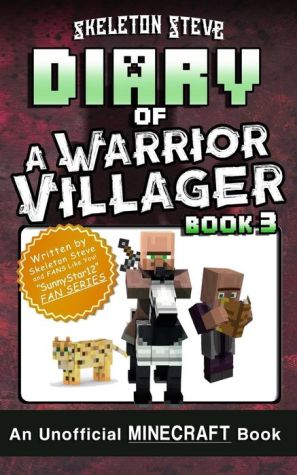 Diary of a Minecraft Warrior Villager - Book 3