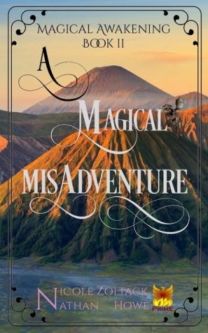 A Magical Misadventure