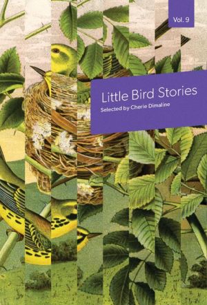 Little Bird Stories, Volume 9