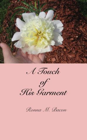 A Touch of His Garment