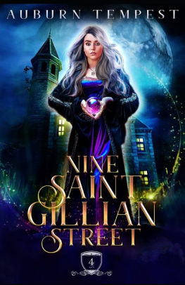 Nine Saint Gillian Street