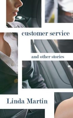 Customer Service and Other Stories