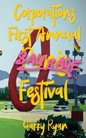 Corporation's First Annual Sausage Festival