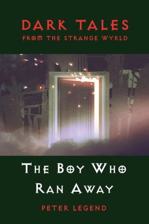 The Boy Who Ran Away