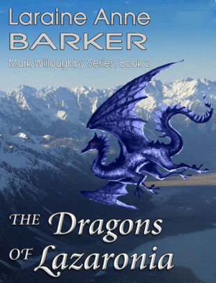 The Dragons of Lazaronia