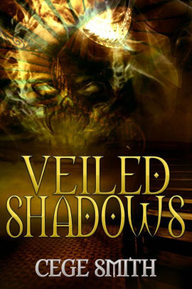 Veiled Shadows