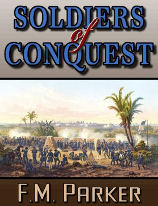 Soldiers Of Conquest