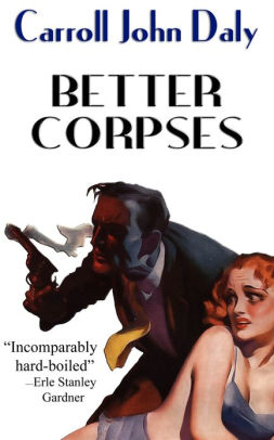 Better Corpses