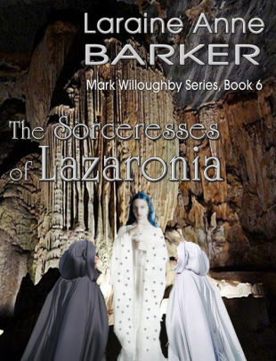 The Sorceresses of Lazaronia