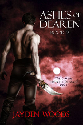 Ashes of Dearen, Book 2