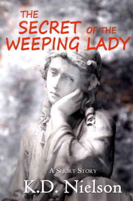 Secret of the Weeping Lady