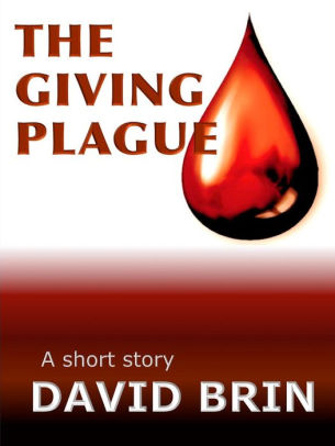 The Giving Plague