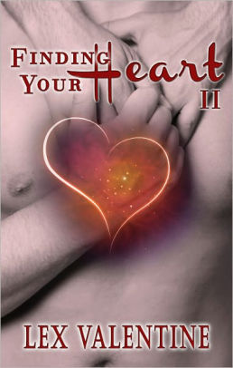 Finding Your Heart II, A Gay Romance Happily Ever After