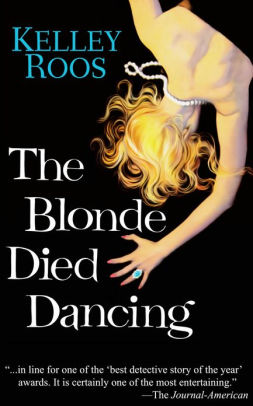 The Blonde Died Dancing