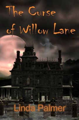 The Curse of Willow Lane