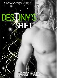 Destiny's Shift