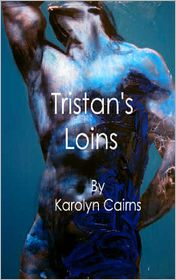 Tristan's Loins