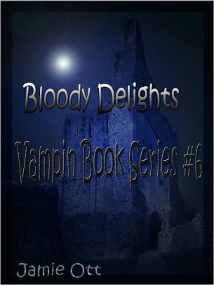 Bloody Delights