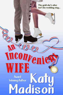 An Inconvenient Wife