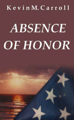 Absence of Honor