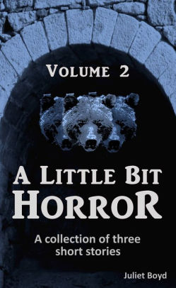 A Little Bit Horror, Volume 2