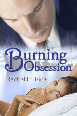 Burning Obsession