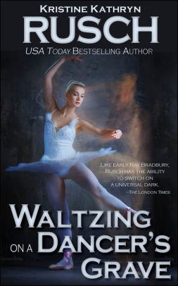 Waltzing on a Dancer's Grave