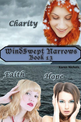 Charity, Faith & Hope