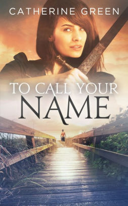 To Call Your Name