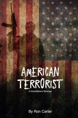 The American Terrorist