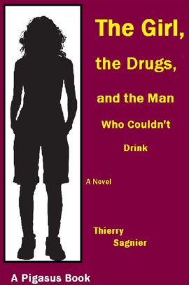 The Girl, the Drugs, and the Man who Couldn't Drink