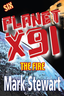 Planet X91 the fire