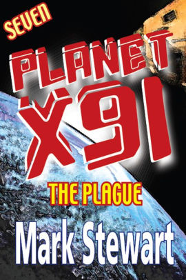 Planet X91 The Plague