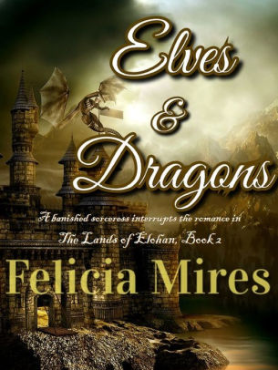 Elves & Dragons