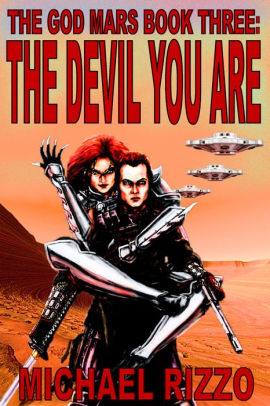 The Devil You Are
