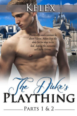 The Duke's Plaything: Books 1 and 2