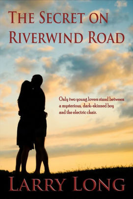 The Secret on Riverwind Road