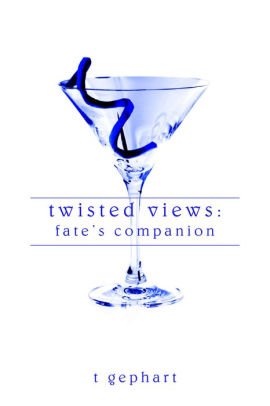 Twisted Views: Fate's Companion