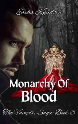 Monarchy Of Blood