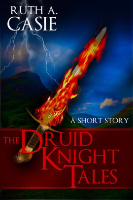 The Druid Knight Tales