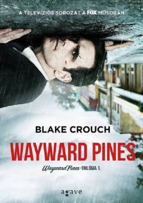 Wayward Pines