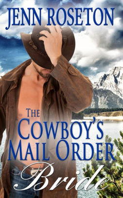 The Cowboy's Mail Order Bride