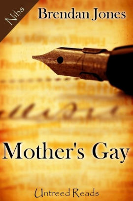 Mother's Gay