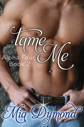 Tame Me