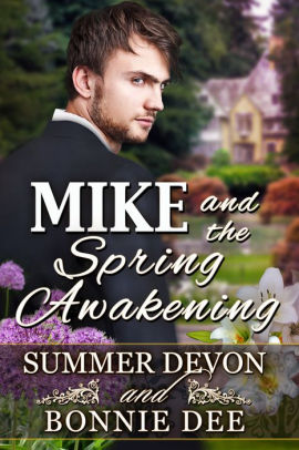 Mike and the Spring Awakening